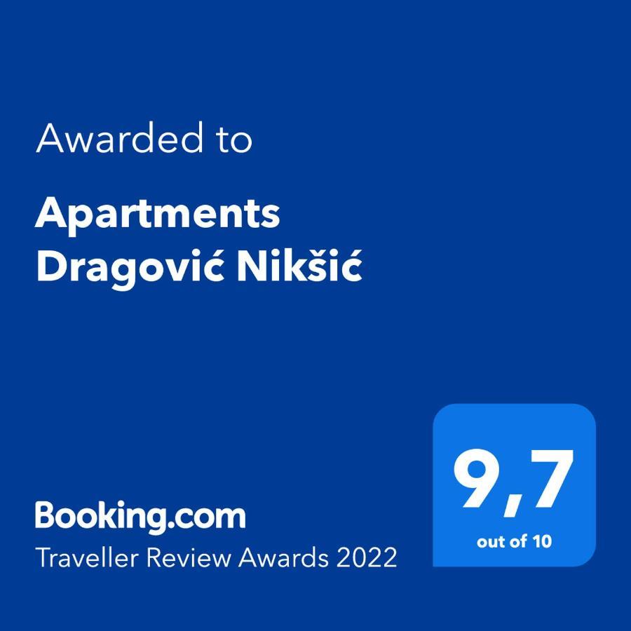 Apartments Dragovic Nikšić Exterior foto